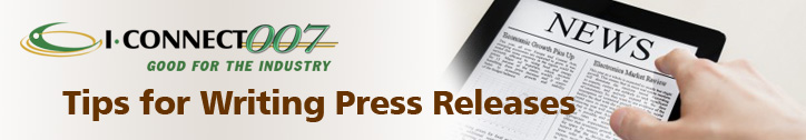 Press Release Tips from I-Connect007