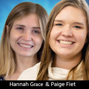 Hannah Grace & Paige Fiet