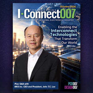 October I-Connect007 Magazine Spotlights MKS Inc. and PCB Manufacturing Challenges