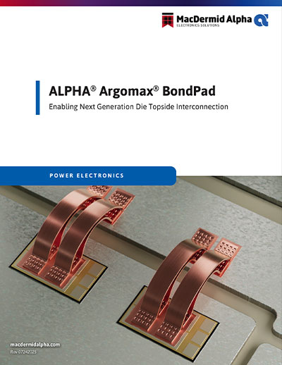 Enabling Next-Generation Die Topside Interconnection (Power Electronics)